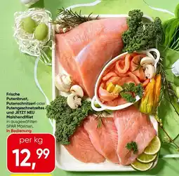 Spar Frische putenbrust, putenschnitzerl oder putengeschnetzeltes und jetzt neu maishendlfilet Angebot