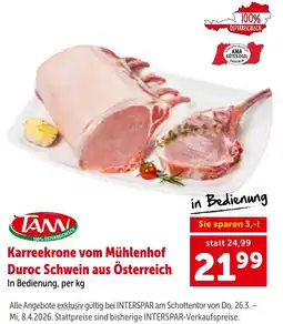 Interspar Karreekrone vom mühlenhof duroc schwein aus österreich Angebot