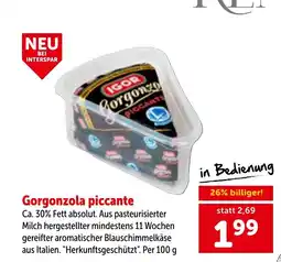 Interspar Gorgonzola piccante Angebot