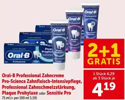 Interspar Oral-b professional zahncreme pro-science zahnfleisch-intensivpflege, professional zahnschmelzstärkung, plaque prohylaxe Angebot
