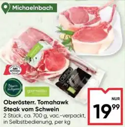 Maximarkt Oberösterr Tomahawk Steak vom Schwein Angebot