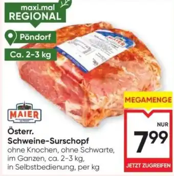 Maximarkt Österr. schweine-surschopf Angebot