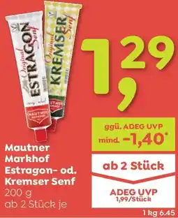 ADEG Mautner Markhof Estragon-od. Kremser Senf Angebot
