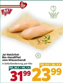 Billa Ja! Natürlich Bio-Hendifilet vom Wiesenhendl Angebot