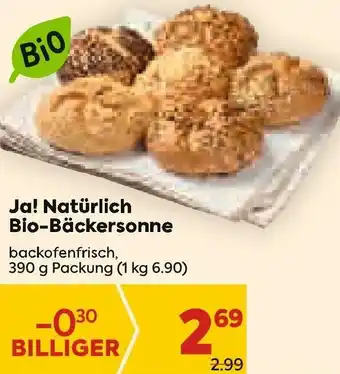 Billa Ja! Natürlich Bio-Bäckersonne 390g Angebot