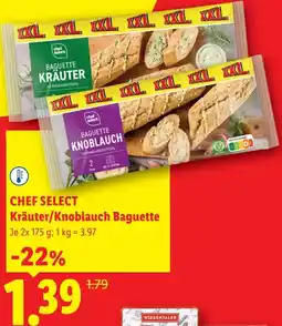 Lidl Chef select kräuter/knoblauch baguette Angebot