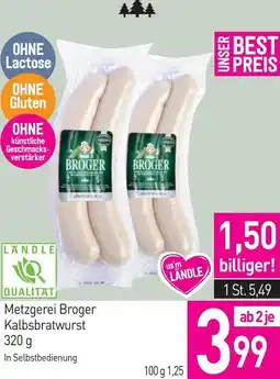 Sutterlüty Metzgerei Broger Kalbsbratwurst Angebot