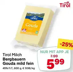 MPreis Tirol Milch Bergbauern Gouda mild fein Angebot