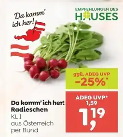 ADEG Da komm'ich her! radieschen Angebot