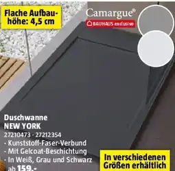 Bauhaus Camargue Manhattan Duschwanne New York Angebot