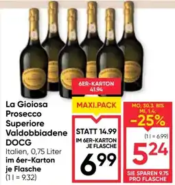 Maximarkt La gioiosa prosecco superiore valdobbiadene Angebot