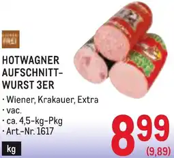 Metro Hotwagner aufschnitt- wurst Angebot