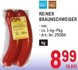Metro Reiner braunschweiger Angebot