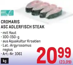 Metro Cromaris asc adlerfisch steak Angebot