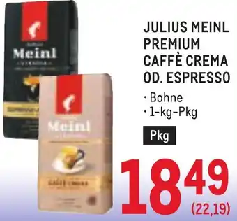 Metro Julius meinl premium caffè crema od. espresso Angebot