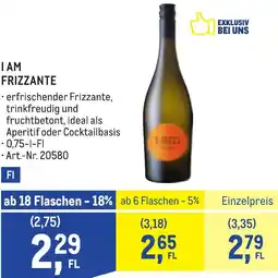 Metro I am Frizzante Angebot