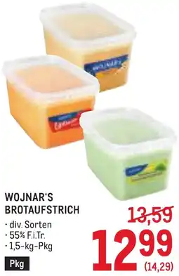 Metro Wojnar's brotaufstrich Angebot