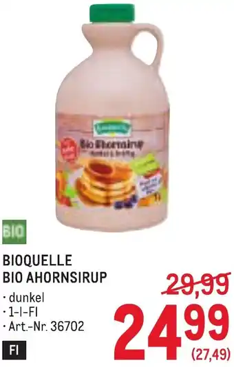 Metro Bioquelle bio ahornsirup Angebot