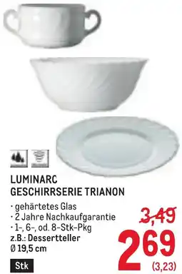 Metro Luminarc geschirrserie trianon Angebot
