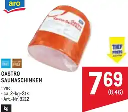 Metro Gastro saunaschinken Angebot
