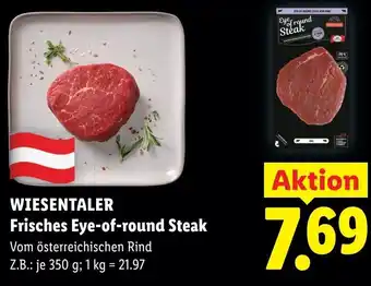 Lidl Wiesentaler frisches eye-of-round steak Angebot