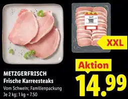 Lidl Metzgerfrisch frische karreesteaks Angebot