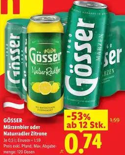 Lidl Gösser märzenbier oder naturradler zitrone Angebot