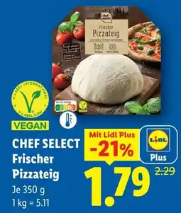 Lidl Chef select frischer pizzateig Angebot