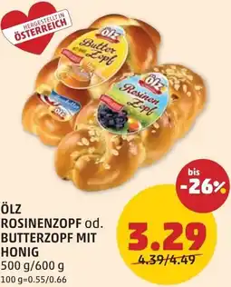 PENNY Ölz rosinenzopf od. butterzopf mit honig Angebot