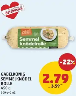 PENNY Gabelkönig semmelknödel rolle Angebot