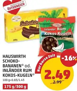 PENNY Hauswirth schoko- bananen od. inländer rum kokos-kugeln Angebot