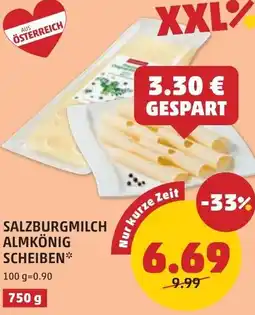 PENNY Salzburgmilch almkönig scheiben Angebot