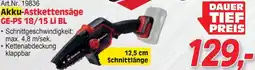 Zgonc Art.Nr. 19836 Akku-Astkettensäge GE-PS 18/15 Li BL Angebot