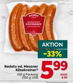 Billa Radatz od. Messner* Käsekrainer Angebot