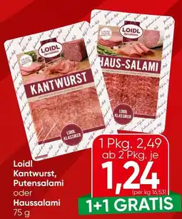Spar Loidl kantwurst, putensalami oder haussalami Angebot