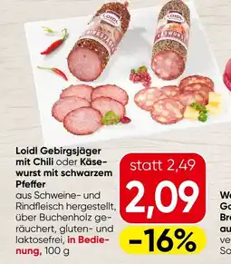 Spar Loidl gebirgsjäger mit chili oder käse- wurst mit schwarzem pfeffer Angebot