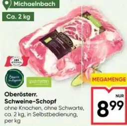 Maximarkt Oberösterr. Schweine-Schopf Angebot