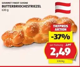 Hofer Gourmet finest cuisine butterbriochestriezel Angebot