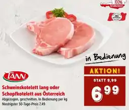 Interspar TANN Schweinskotelett lang oder Schopfkotelett aus Österreich Angebot