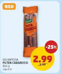 PENNY DELKATESSA PUTEN CABANOSSI Angebot