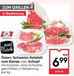 Maximarkt Österr. schweins-kotelett vom karree oder schopf Angebot