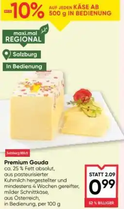 Maximarkt Premium Gouda Angebot