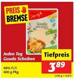 Nah&Frisch Jeden tag gouda scheiben Angebot
