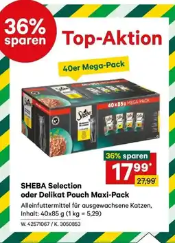 Lagerhaus Sheba selection oder delikat pouch maxi-pack Angebot