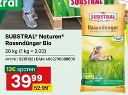 Lagerhaus SUBSTRAL Naturen Rasendünger Bio Angebot