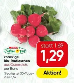 Spar SPAR Natur*pur knackige Bio-Radieschen Angebot
