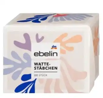 dm Ebelin Wattestäbchen Angebot