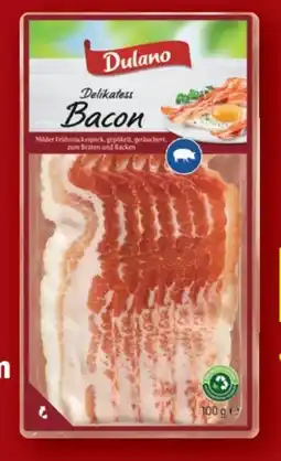 Lidl Dulano Bacon Angebot