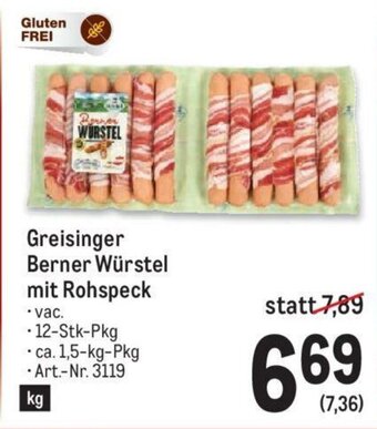 Metro Greisinger Berner Wurstel mit Rohspeck Angebot