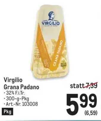Metro Virgilio Grana Padano Angebot